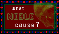 what noble cause? by virushead.net