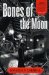 Bones of the Moon