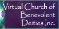 Virtual Church of Benevolent Deities Inc.